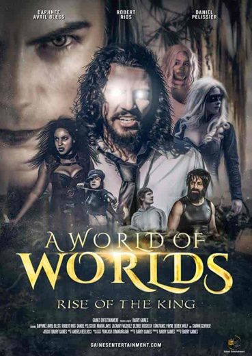 فيلم A World of Worlds: Rise of the King 2021 مترجم اون لاين