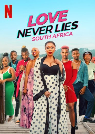 برنامج Love Never Lies South Africa الموسم الاول مترجم