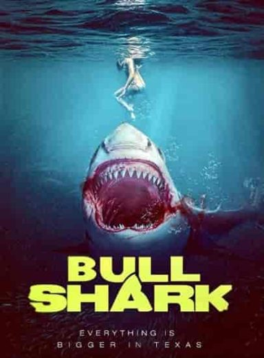 فيلم Bull Shark 2022 مترجم