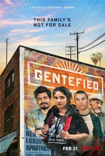 مسلسل Gentefied الموسم الاول مترجم