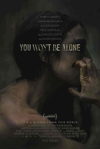 فيلم You Won’t Be Alone 2022 مترجم اون لاين