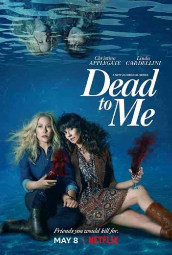 مسلسل Dead to Me الموسم الثاني مترجم