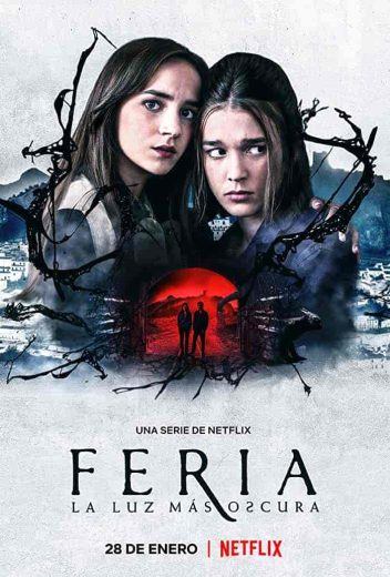 مسلسل Feria: The Darkest Light الموسم الاول مترجم