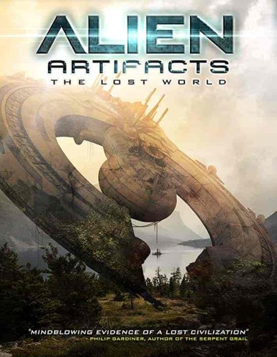 فيلم Alien Artifacts: The Lost World 2019 مترجم اون لاين