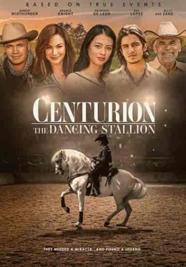 فيلم Centurion: The Dancing Stallion 2023 مترجم