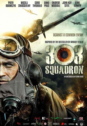 فيلم Squadron 303 2018 مترجم