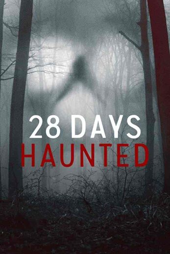 برنامج 28 Days Haunted الموسم الاول مترجم