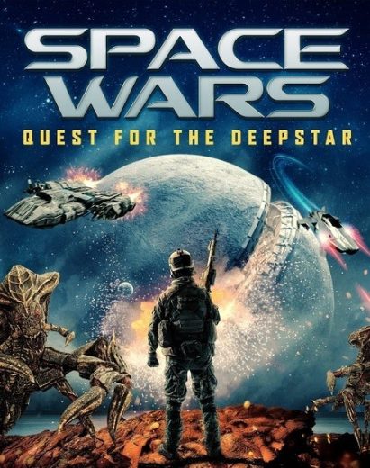 مشاهدة فيلم Space Wars: Quest for the Deepstar 2022 مترجم